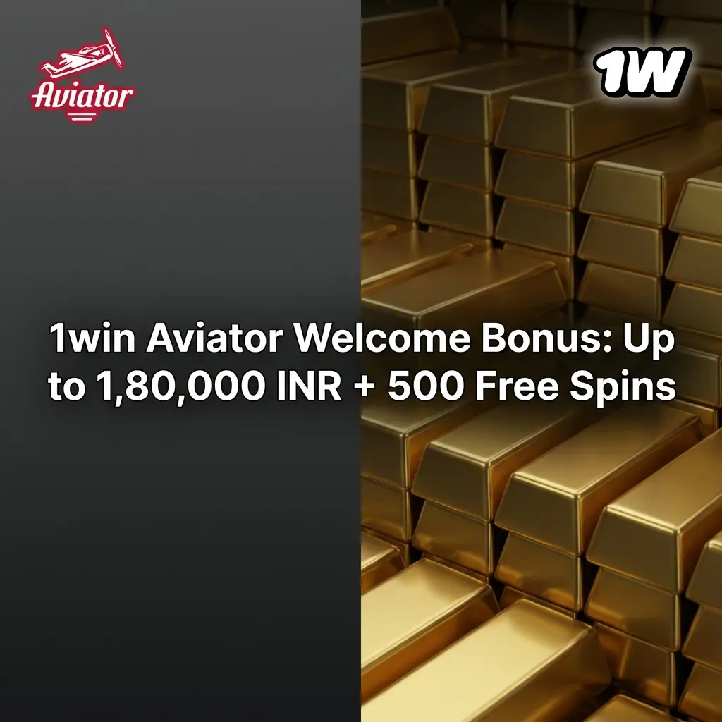 1win Aviator welcome bonus up to 1,80,000 INR with 500% match and 500 free spins for new players